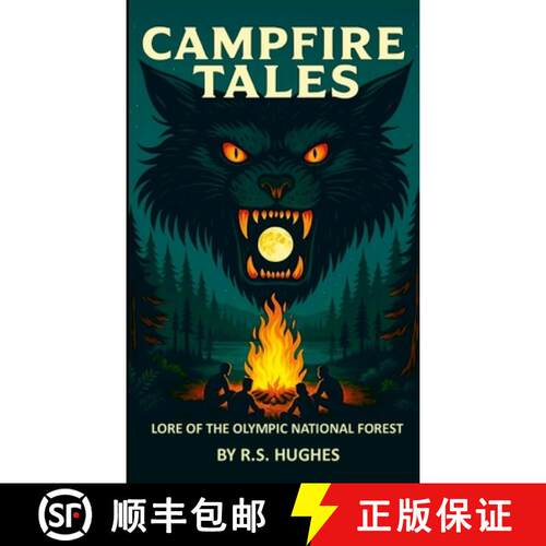 【3-4周达】Campfire Tales Lore of the Olympic National Forest [9798218998899]
