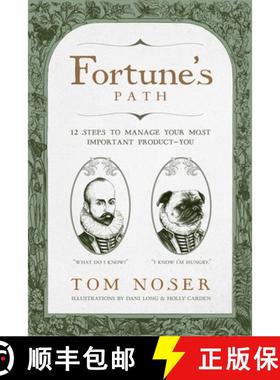 【3-4周达】Fortune's Path: 12 Steps To Manage Your Most Important Product - You: 12 Steps To Manage Y... [9781642252958]