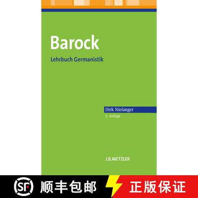 【3-4周达】Barock: Lehrbuch Germanistik (3., aktualisierte und erweiterte Auflage) (3., aktualisierte... [9783476024374]