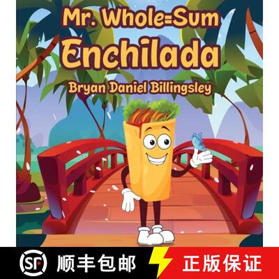 【3-4周达】Mr. Whole = Sum Enchilada [9798330623280]