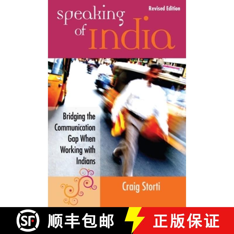 【3-4周达】Speaking of India: Bridging the Communication Gap When Working with Indians [9781941176115]