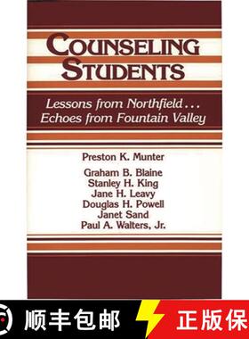 预订 Counseling Students: Lessons from Northfield . . . Echoes from Fountain Valley [9780865691728]