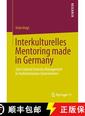 【3-4周达】Interkulturelles Mentoring made in Germany : Zum Cultural Diversity Management in multinat... [9783658032043]