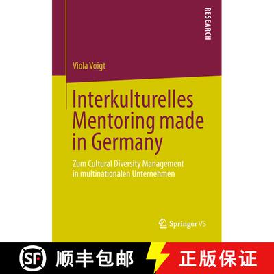【3-4周达】Interkulturelles Mentoring made in Germany : Zum Cultural Diversity Management in multinat... [9783658032043]