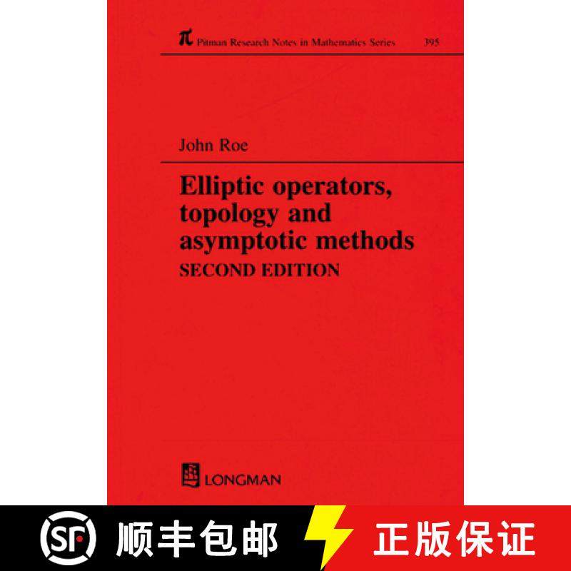 【3-4周达】Elliptic Operators, Topology, and Asymptotic Methods, Second Edition [9780582325029]