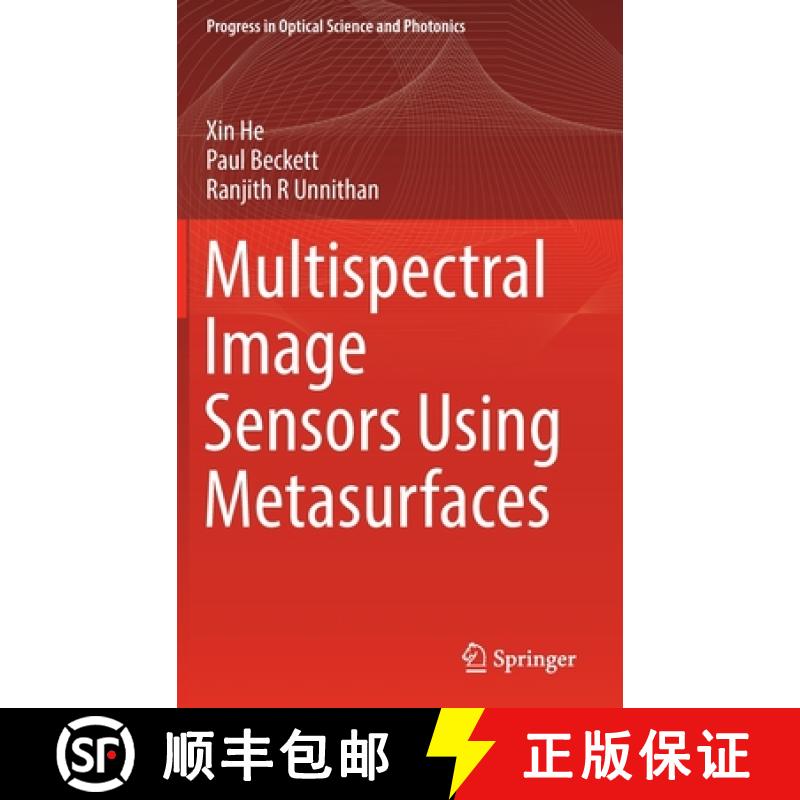 【4周达】Multispectral Image Sensors Using Metasurfaces [9789811675140]
