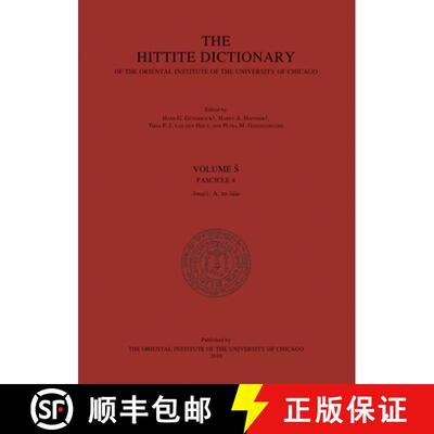 【3-4周达】The Hittite Dictionary of the Oriental Institute of the University of Chicago. Volume S, F... [9781614910473]