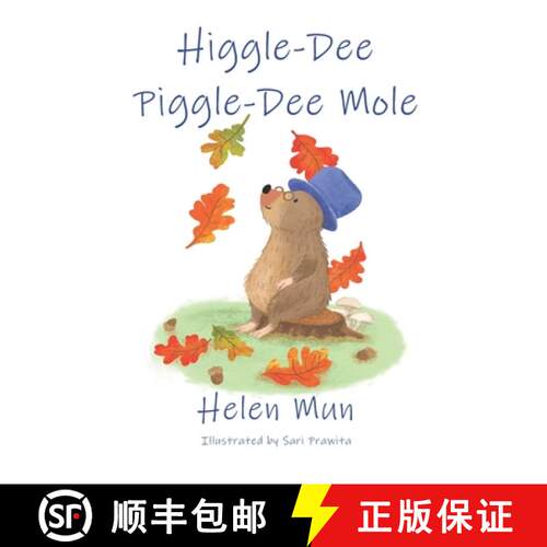 【3-4周达】Higgle Dee Piggle Dee Mole [9780648970743]