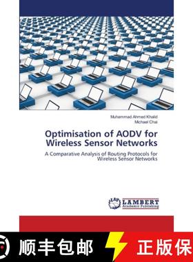 预订 Optimisation of AODV for Wireless Sensor Networks [9783659132278]
