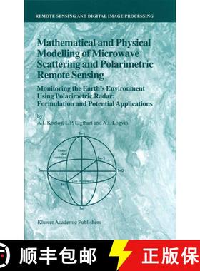 【3-4周达】Mathematical and Physical Modelling of Microwave Scattering and Polarimetric Remote Sensin... [9789048158683]