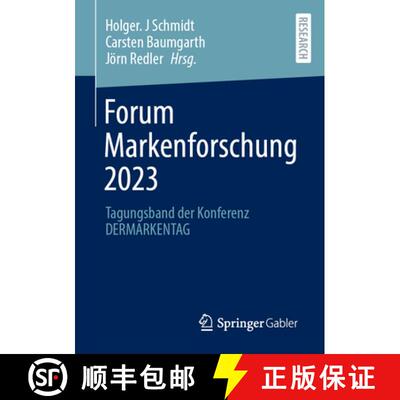 【3-4周达】Forum Markenforschung 2023 : Tagungsband der Konferenz DERMARKENTAG [9783658461089]