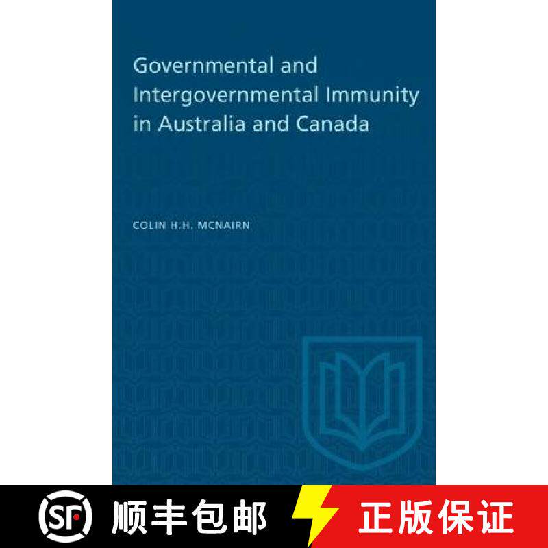 【3-4周达】Governmental and Intergovernmental Immunity in Australia and Canada [9781487578718]