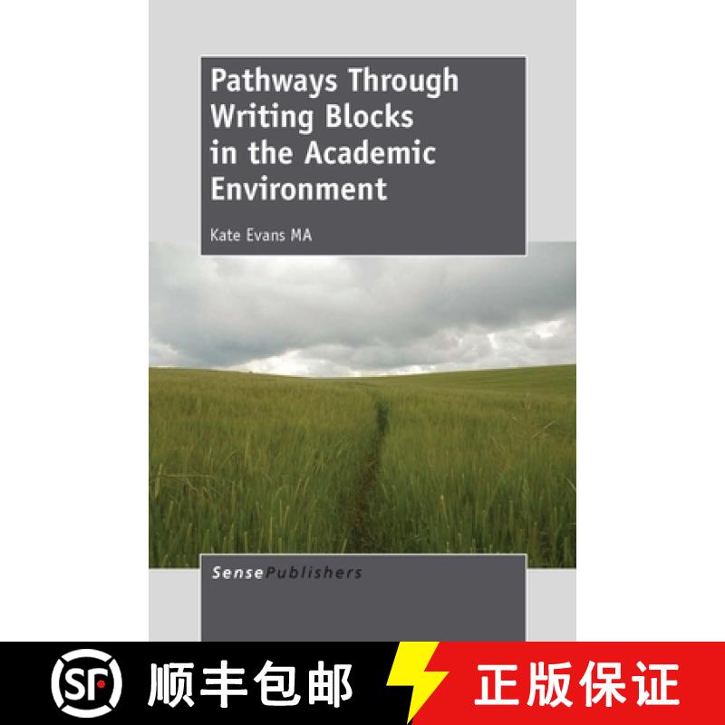 【3-4周达】Pathways Through Writing Blocks in the Academic Environment [9789462092419]