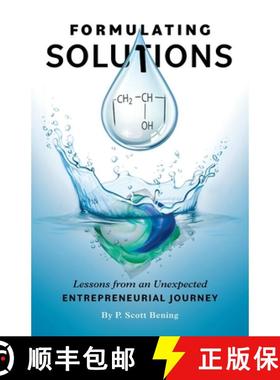 预订 Formulating Solutions: Lessons from an Unexpected Entrepreneurial Journey [9781544538631]