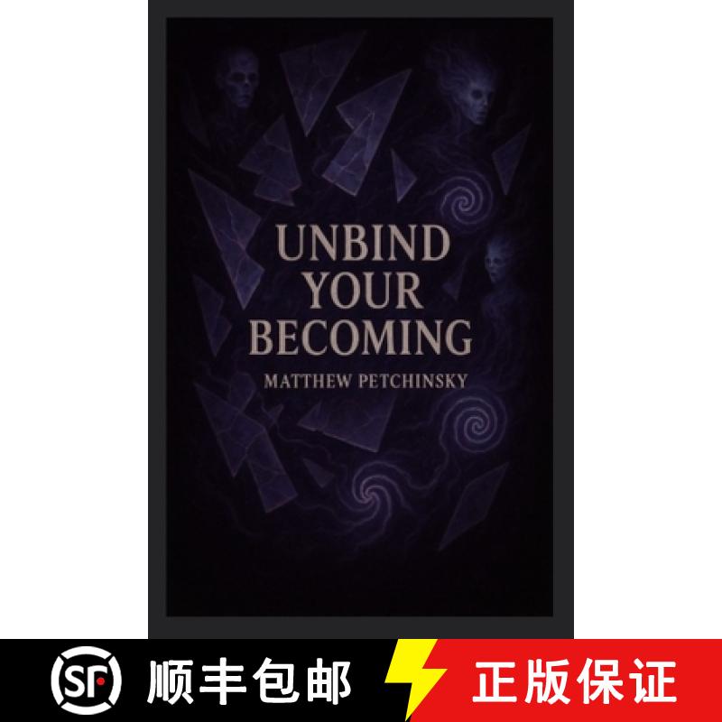 【2-3周达】Unbind Your Becoming [9798349281471]