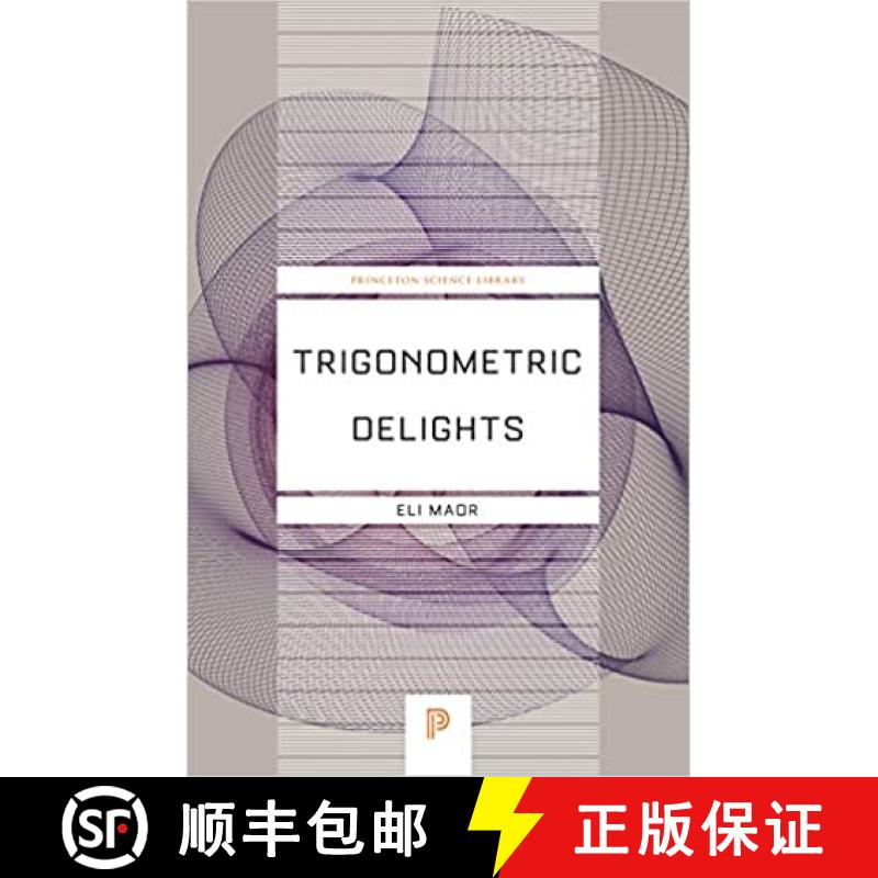 【3-4周达】三角函数的乐趣 Trigonometric Delights [9780691202198]