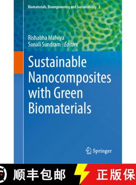 【3-4周达】Sustainable Nanocomposites with Green Biomaterials [9783031791093]