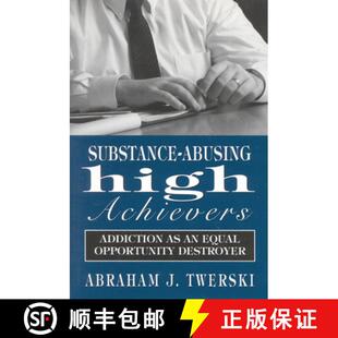 Substance 9780765701107 Destroyer 4周达 High Abusing Opportunity Achievers Equal Addiction