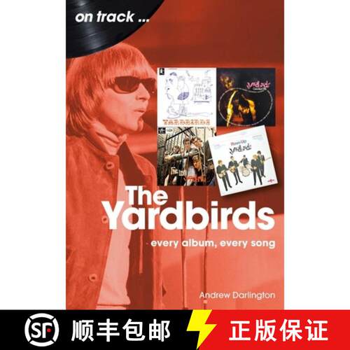 【3-4周达】Yardbirds On Track: Every Album, Every Song [9781789523621]