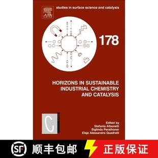 【3-4周达】Horizons in Sustainable Industrial Chemistry and Catalysis: Volume 178 [9780444641274]