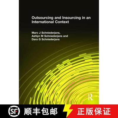 【3-4周达】精装 Outsourcing and Insourcing in an International Context [9780765615855]