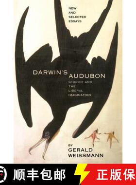 【3-4周达】Darwin's Audubon: Science and the Liberal Imagination [9780738205977]