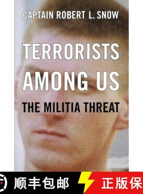 【3-4周达】Terrorists Among Us: The Militia Threat [9780738207667]