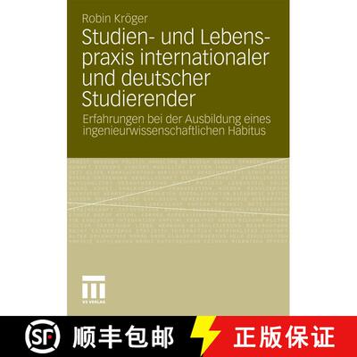 【3-4周达】Studien- Und Lebenspraxis Internationaler Und Deutscher Studierender : Erfahrungen Bei Der... [9783531181929]