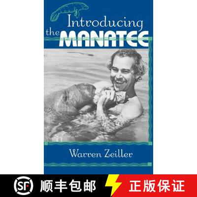 预订 Introducing the Manatee [9780813011523]