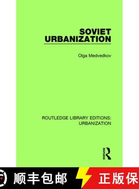 【3-4周达】SOVIET URBANIZATION (RLE URBANIZATI [9780815380122]
