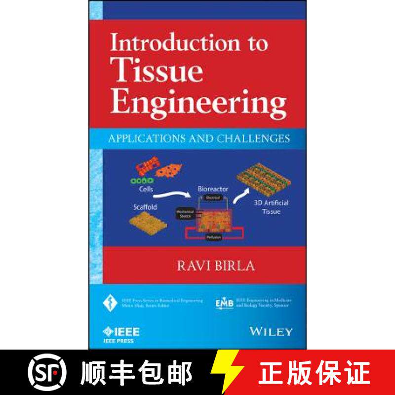 【3-4周达】Introduction To Tissue Engineering: Applications And Challenges [Wiley生物工程] [9781118628645]