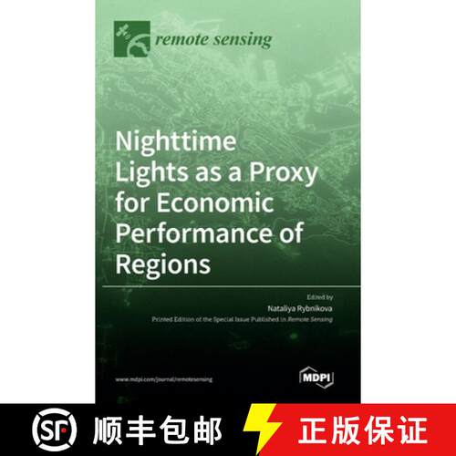 【3-4周达】精装 Nighttime Lights as a Proxy for Economic Performance of Regions [9783036534374]