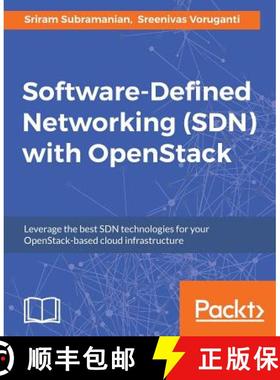 预订 Software Defined Networking (SDN) with OpenStack [9781786465993]