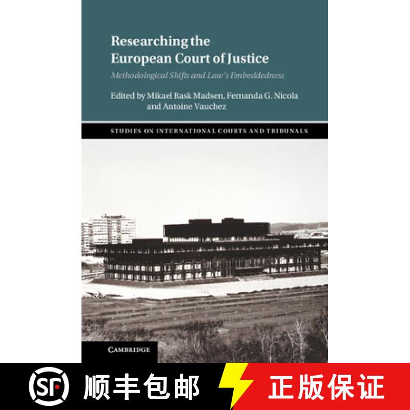 预订 Researching the European Court of Justice: Methodological Shifts and Law's Embeddedness [9781316511299]