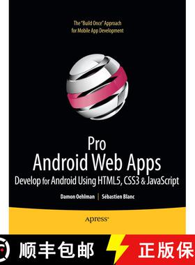 【3-4周达】Pro Android Web Apps: Develop for Android using HTML5, CSS3 & JavaScript (1st ed.) [9781430232766]