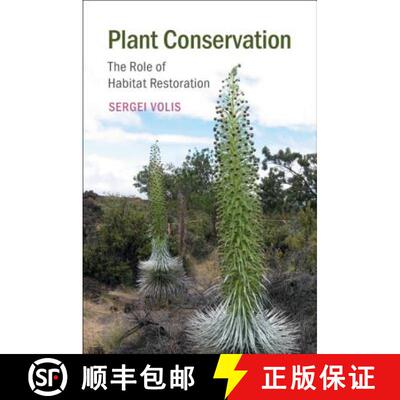 预订 精装 Plant Conservation: The Role of Habitat Restoration [9781108480376]
