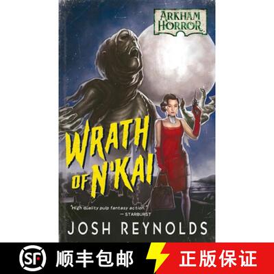 【3-4周达】Wrath of N'Kai: An Arkham Horror Novel [9781839083600]