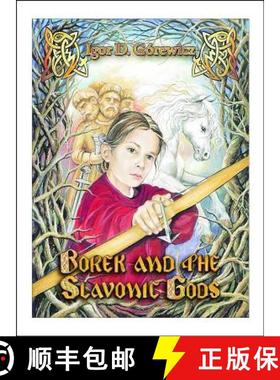 【3-4周达】Borek and the Slavonic Gods [9781945430640]
