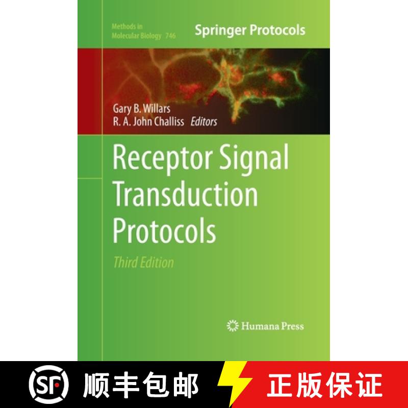 【3-4周达】Receptor Signal Transduction Protocols : Third Edition [9781493956258]