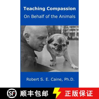 【3-4周达】Teaching Compassion: On Behalf of the Animals [9780993993824]