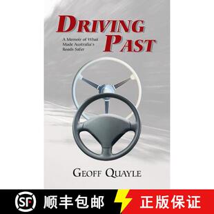 【3-4周达】Driving Past: A Memoir of What Made Australia's Roads Safer [9781452530260]