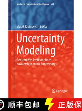 【3-4周达】Uncertainty Modeling : Dedicated to Professor Boris Kovalerchuk on his Anniversary (1st ed... [9783319510514]