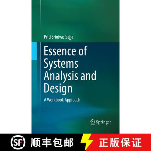 【3-4周达】Essence of Systems Analysis and Design : A Workbook Approach (Softcover reprint of the ori... [9789811353260]