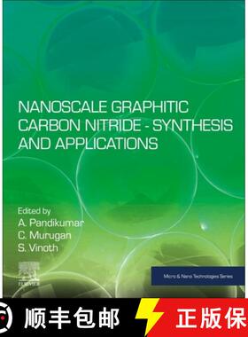 【3-4周达】Nanoscale Graphitic Carbon Nitride: Synthesis and Applications [9780128230343]