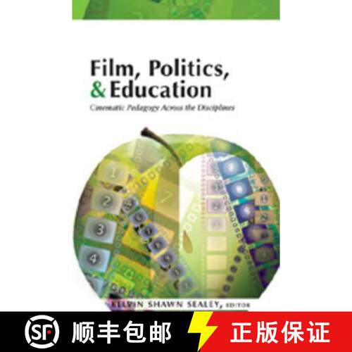 【2-3周达】精装 Film, Politics, & Education: Cinematic Pedagogy Across the Disciplines [9780820478821]