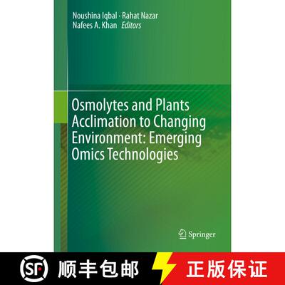 【3-4周达】Osmolytes and Plants Acclimation to Changing Environment: Emerging Omics Technologies [9788132226154]