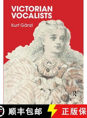 【3-4周达】VICTORIAN VOCALISTS - GANZL [9780367735708]