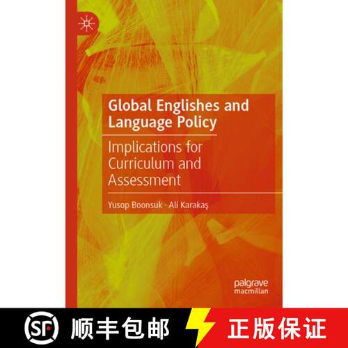 【3-4周达】Global Englishes and Language Policy: Implications for Curriculum and Assessment [9783031901195]