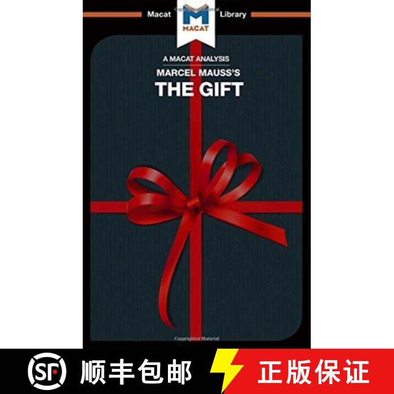 【3-4周达】An Analysis of Marcel Mauss's the Gift the Form and Reason for Exchange in Archaic Societi... [9781912302123]