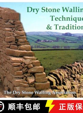 预订 Dry Stone Walling Techniques & Traditions [9780951230688]